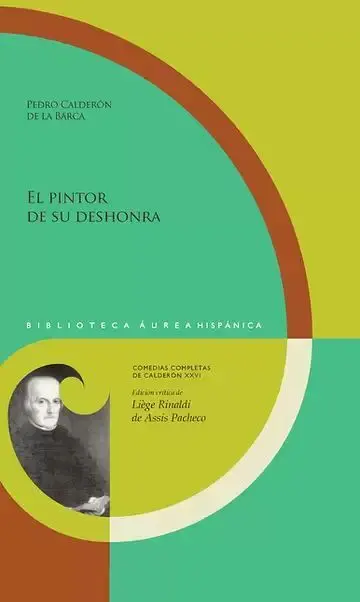 El Pintor de Su Deshonra
