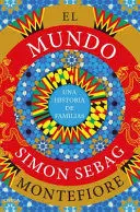 El Mundo una Historia de Familias