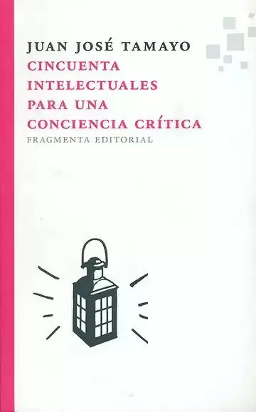 Cincuenta Intelectuales para una Conciencia Crítica