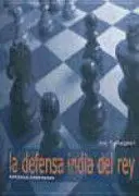 APRENDA APERTURAS LA DEFENSA INDIA DEL REY