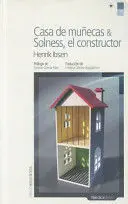 Casa de Muñecas y Solness el Constructor