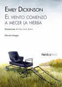 EL VIENTO COMENZO A MECER LA HIERBA