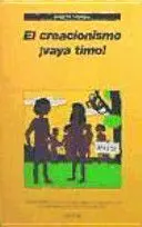 EL CREACIONISMO VAYA TIMO