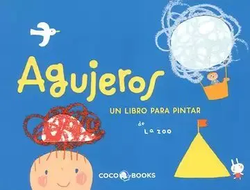 Agujeros. Un Libro para Pintar
