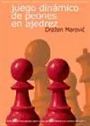 Juego Dinamico de Peones en Ajedrez