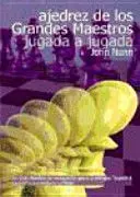 AJEDREZ DE LOS GRANDES MAESTROS JUGADA A JUGADA