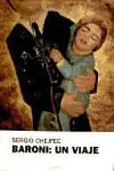 BARONI UN VIAJE