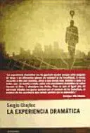 LA EXPERIENCIA DRAMATICA