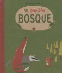 MI PEQUEÑO BOSQUE