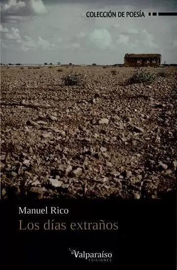 Los Días Extraños