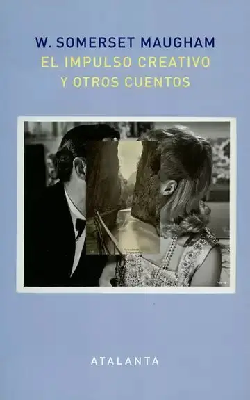 El Impulso Creativo y Otros Cuentos