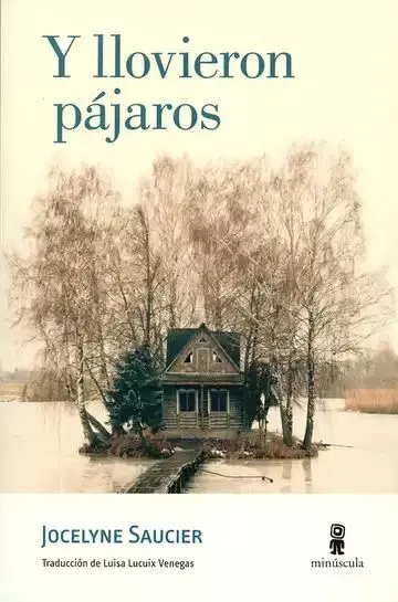 Y Llovieron Pájaros
