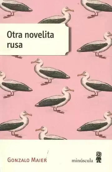 Otra Novelita Rusa