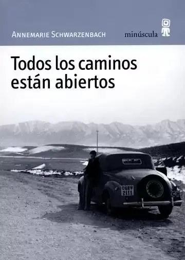 Todos los Caminos Están Abiertos