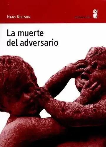 La Muerte del Adversario