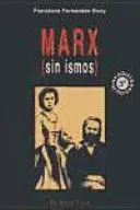 Marx sin Ismos