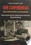 Seis Conferencias. Sobre la Tradición Marxista y los Nuevos Problemas