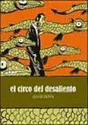 El Circo del Desaliento