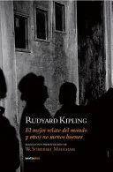 EL MEJOR RELATO DEL MUNDO Y OTROS NO MENOS BUENOS