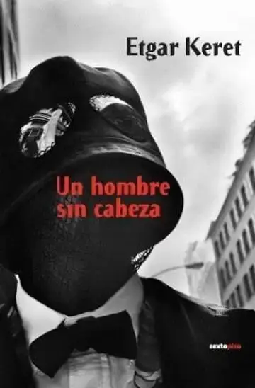 Un Hombre sin Cabeza