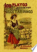 100 Platos Distintos para Vegetarianos