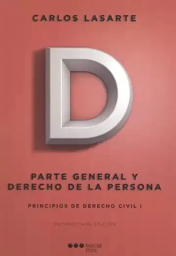 Parte General y Derecho de la Persona. Principios de Derecho Civil