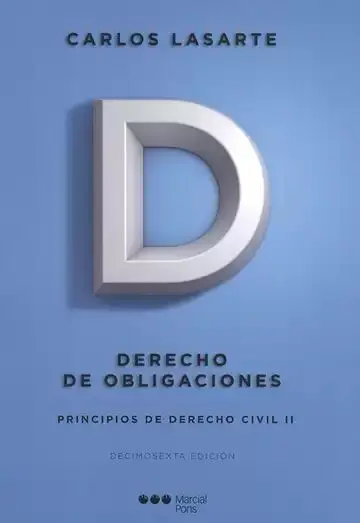 Derecho de Obligaciones / Lasarte. Principios de Derecho Civil Ii