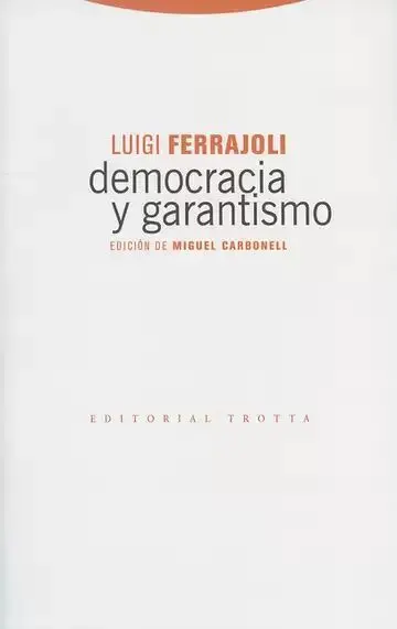 Democracia y Garantismo