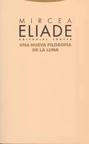 Una Nueva Filosofía de la Luna