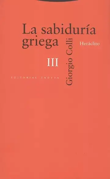 La Sabiduria Griega Iii