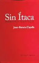 SIN ÍTACA. MEMORIAS 1940-1975