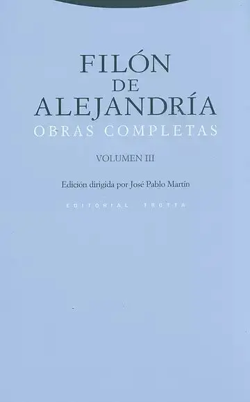 Filon de Alejandria Obras Completas Volumen Iii