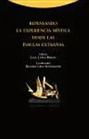 Repensando la Experiencia Mística Desde las Ínsulas Extrañas