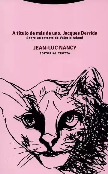 A Título de Más de Uno. Jacques Derrida
