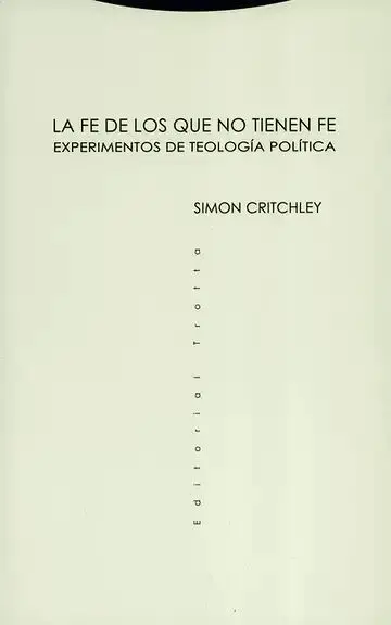 La Fe de los que no Tienen Fe