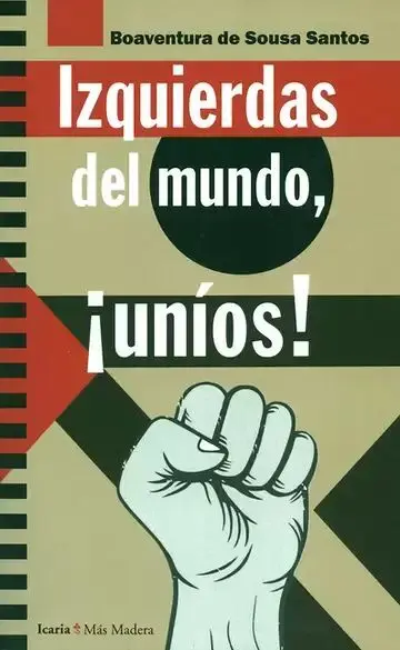 Izquierdas del Mundo Uníos!
