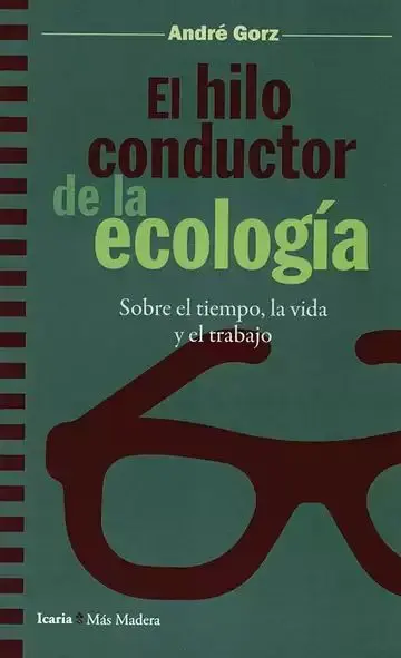El Hilo Conductor de la Ecologia