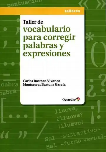Taller de Vocabulario para Corregir Palabras y Expresiones