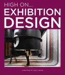 High On Exhibition Design
