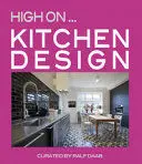 High On Kitchen Design