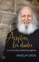 Aceptar la Duda