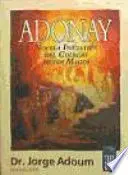 Adonay Novela Iniciatica del Colegio de los Magos