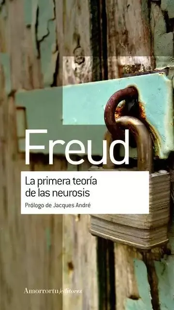 La Primera Teoria de las Neurosis
