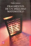 Fragmentos de un Discurso Matematico
