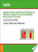 Gestion Estrategica para Instituciones Educativas