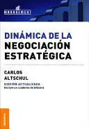 DINAMICA DE LA NEGOCIACION ESTRATEGICA