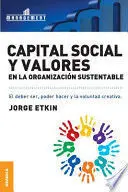 Capital Social y Valores en la Organizacion Sustentable