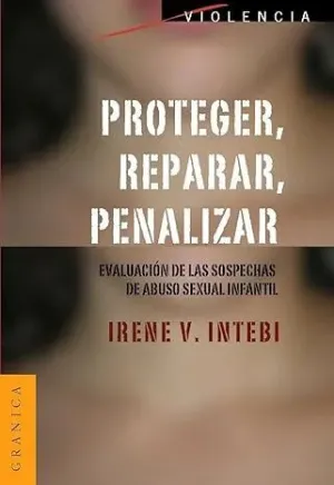 Proteger Reparar Penalizar