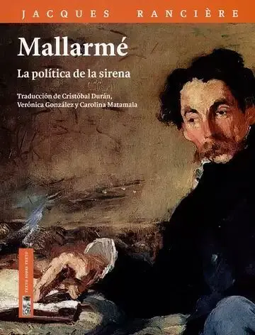 Mallarmé. La Política de la Sirena