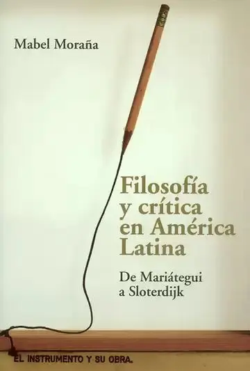 Filosofía y Crítica en América Latina